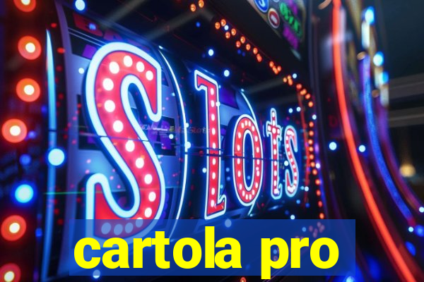 cartola pro